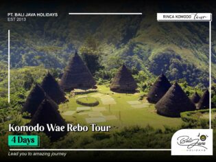 Komodo Wae Rebo Tour 4 Days