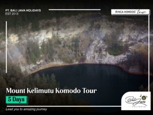 Mount Kelimutu Komodo Tour 5 Days