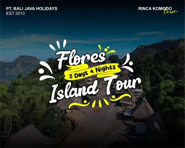 Flores Island Tour 5 Days 4 Nights