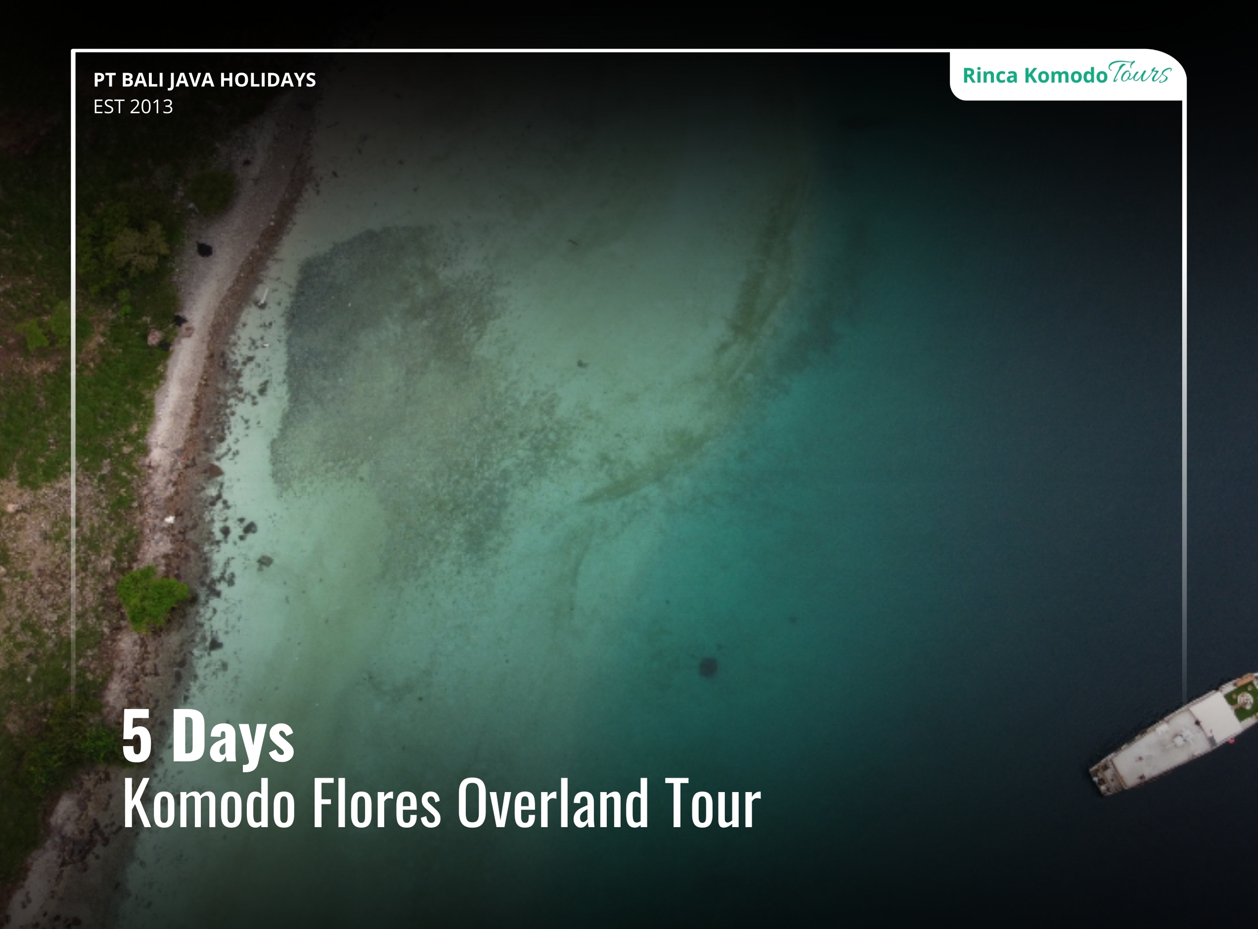 Komodo Flores Overland Tour 5 Days