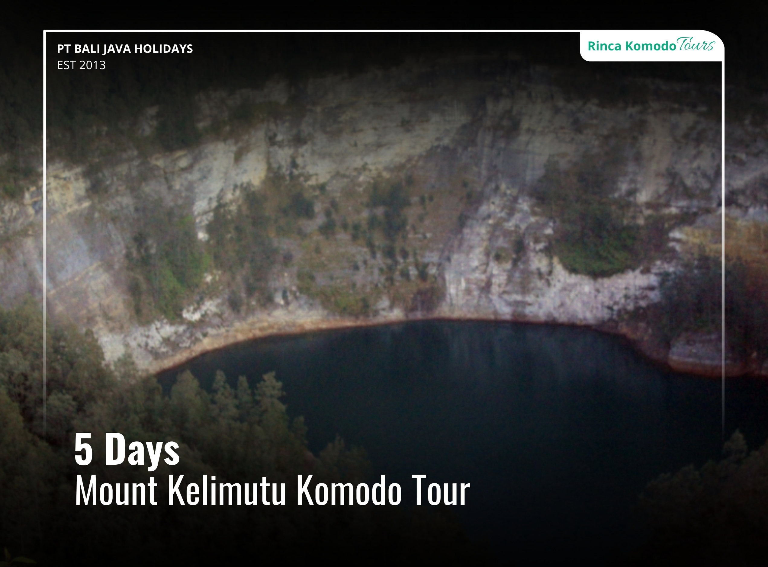 Mount Kelimutu Komodo Tour 5 Days